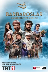 Подробнее о турецком сериале «Барбароссы: Меч Средиземноморья»