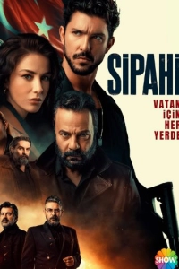 Подробнее о турецком сериале «Сипахи»
